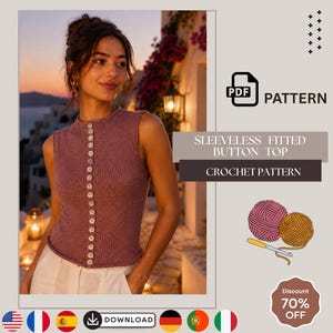May include: A sleeveless fitted button top crochet pattern featuring a mauve knit garment with a vertical row of white buttons down the centre. The digital file includes text reading PDF PATTERN, SLEEVELESS FITTED BUTTON TOP, and CROCHET PATTERN.