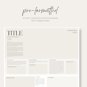 May include: A pre-formatted design template with the title "TITLE" and the words "DESIGN PROJECT NAME". The template includes sections for "THE CONCEPT", "THE MOODBOARD", "SUSTAINABILITY", and "TEXT AREA". The text "MAIN RENDER IMAGE" is also present.