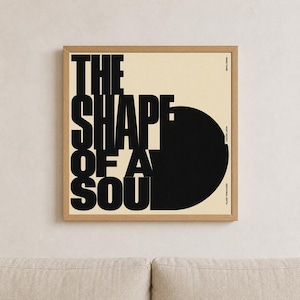 Abstraktes Typografie Poster „The Shape of Soul“ – digitaler Download
