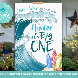 May include: A blue and white party poster with a large wave and the text "Catch a Wave and come on in... Hunter is the Big ONE". There are three surfboards in the bottom right corner.