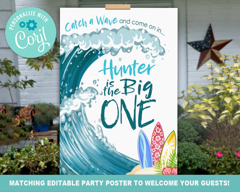 May include: A blue and white party poster with a large wave and the text "Catch a Wave and come on in... Hunter is the Big ONE". There are three surfboards in the bottom right corner.