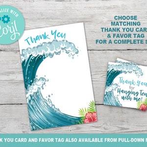 May include: A blue and white thank you card with a wave design and a hibiscus flower. The card says "Thank You" and the matching favor tag says "Thank you for Hanging Ten with me!"