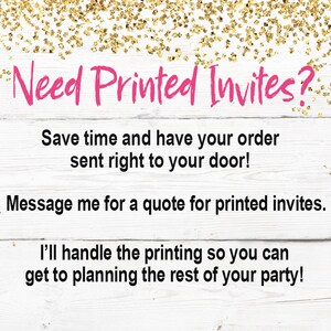 Peut inclure: Fond blanc en bois avec des paillettes dor&eacute;es. Le texte rose dit "Need Printed Invites?" suivi d'un texte proposant des services d'impression. Le texte promet de gagner du temps et de g&eacute;rer l'impression.