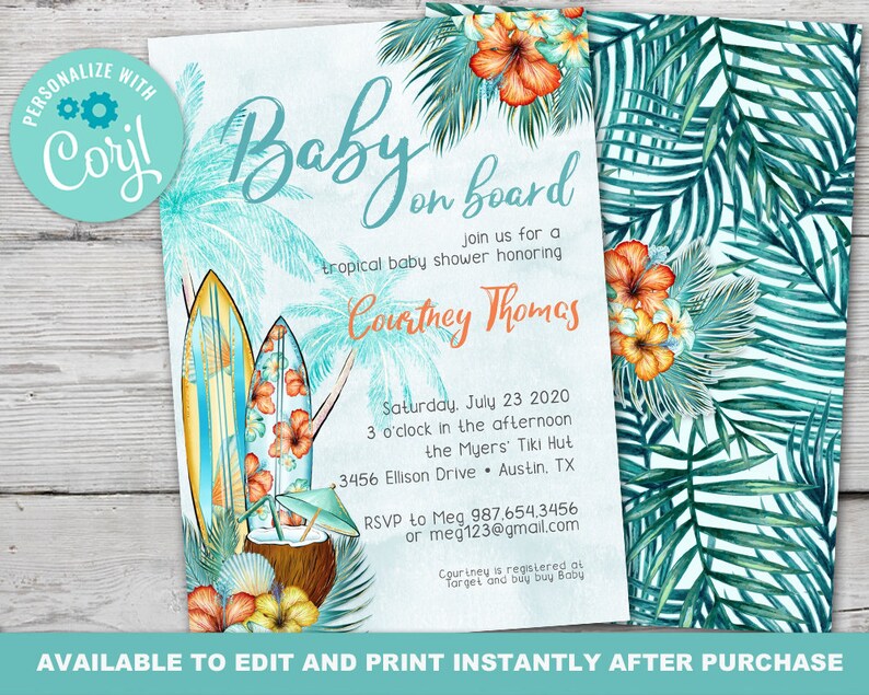 May include: A tropical-themed baby shower invitation with a blue and green background. The invitation features two surfboards with hibiscus flowers, a coconut with a straw, and palm leaves. The text on the invitation reads "Baby on Board" and "Courtney Thomas".