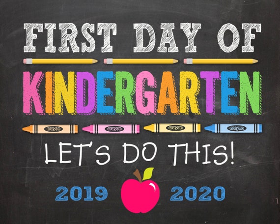 Very first Working day of Kindergarten Indication, To start with Working day of Kindergarten graphic relating to First Day of Kindergarten Printable called Initial Working day of Kindergarten Indicator, Initially Working day of Kindergarten
