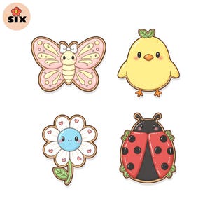 May include: Four cartoon-style illustrations of spring-themed creatures. A pink butterfly with yellow accents, a yellow chick, a white daisy with a blue center, and a red ladybug with black spots. The word "SIX" is in a circle in the upper left.