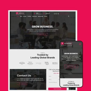 May include: A website design featuring the text "AGENCIES" and "GROW BUSINESS." The design is shown on a desktop and a mobile device. The website also includes the text "Trusted by Leading Global Brands."