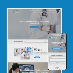 Peut inclure: Un site web et un smartphone affichent la même page web, avec le texte "SUPERIOR HEALTH CARE RESULTS FROM: Physician Le." Le site web est bleu et blanc, avec un bouton "Demande de rendez-vous". Le smartphone affiche une version mobile.
