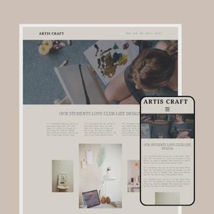 May include: A website design mockup featuring the text "ARTIS CRAFT" at the top. The website shows a person painting on a canvas. A mobile phone displays the website's design, with the text "OUR STUDENTS LOVE CLUB LIFE DESIGN".