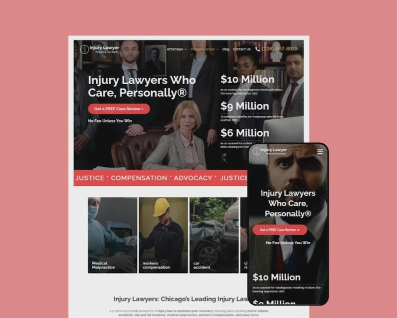 May include: A website design for an injury lawyer, displayed on a desktop and a mobile phone. The website features the text "Injury Lawyers Who Care, Personally&reg;" and "Get a Free Case Review."