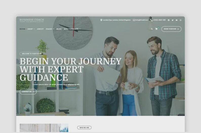May include: Website design with the text "BEGIN YOUR JOURNEY WITH EXPERT GUIDANCE." The site includes a clock, a shelf with plants and books, and three people looking at documents. The website is for a business coach.