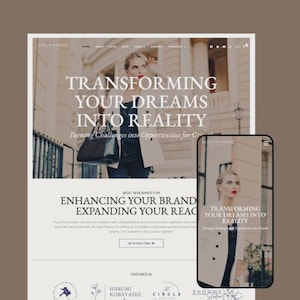 May include: A website design featuring the text "TRANSFORMING YOUR DREAMS INTO REALITY" and "ENHANCING YOUR BRAND EXPANDING YOUR REACH". A smartphone displays the website's mobile version. The design includes a woman in a blazer.