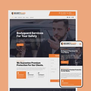 May include: A website design for Security Guard services, featuring a desktop and mobile view. The design uses a white and orange color scheme with the text "Bodyguard Services For Your Safety" and "We Guarantee Premium Protection For Our Clients."