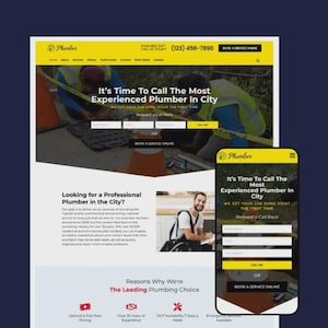 May include: A website design for a plumbing service, featuring a desktop and mobile view. The desktop version has a yellow header with the company name and contact information. The mobile version displays the same text: "It's Time To Call The Most Experienced Plumber In City."