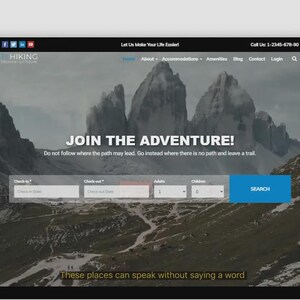 May include: A website interface for a hiking and adventure company. The page features a mountain landscape background and a search form. Text includes "Join the Adventure!" and "These places can speak without saying a word."