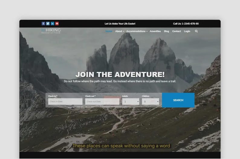 May include: A website interface for a hiking and adventure company. The page features a mountain landscape background and a search form. Text includes "Join the Adventure!" and "These places can speak without saying a word."