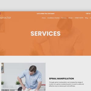 Puede incluir: Dise&ntilde;o de sitio web para un quiropr&aacute;ctico, con un encabezado naranja con la palabra "SERVICIOS" en blanco. El sitio web incluye una foto de un quiropr&aacute;ctico que realiza una manipulaci&oacute;n espinal. El texto "Let Us Make Your Life Easier!" tambi&eacute;n es visible.