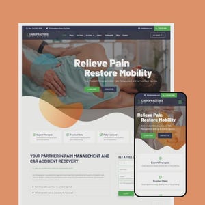 May include: A website design for a chiropractic clinic, shown on a desktop and a smartphone. The website displays the text "Relieve Pain Restore Mobility" and "Your Partner in Pain Management and Car Accident Recovery."