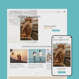 May include: A website design featuring the text "FREEDOM BLUEPRINT" in a serif font. The site includes images, text, and a mobile phone mockup displaying the site's design. The color scheme is neutral with a teal background.