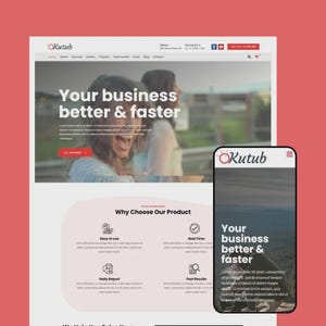 Puede incluir: Un diseño de sitio web con el logotipo "Kutub" en la parte superior. La página principal presenta el texto "Your business better & faster" con una imagen de dos personas. Un teléfono móvil muestra el mismo texto.