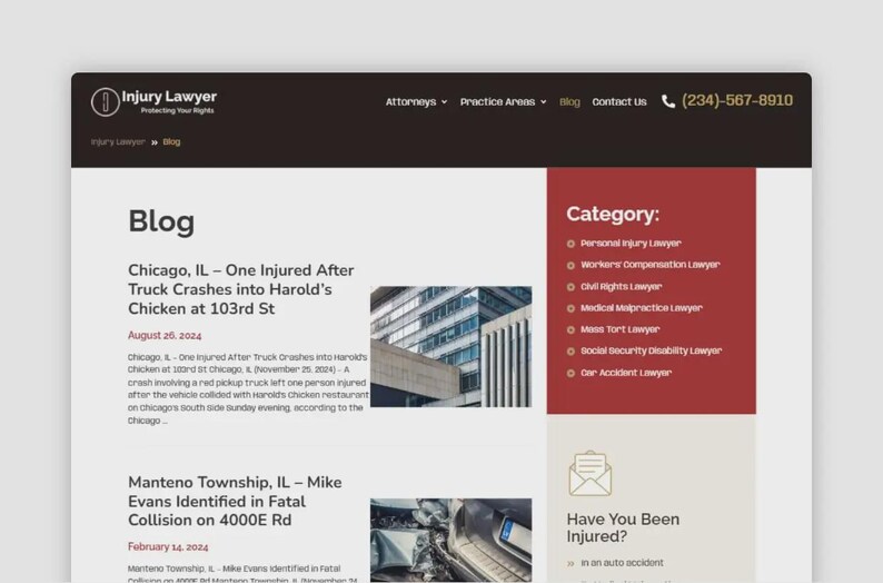 May include: A website screenshot featuring the "Injury Lawyer" logo and blog content. The blog post titles include "One Injured After Truck Crashes" and "Mike Evans Identified in Fatal Collision." Contact information is visible.