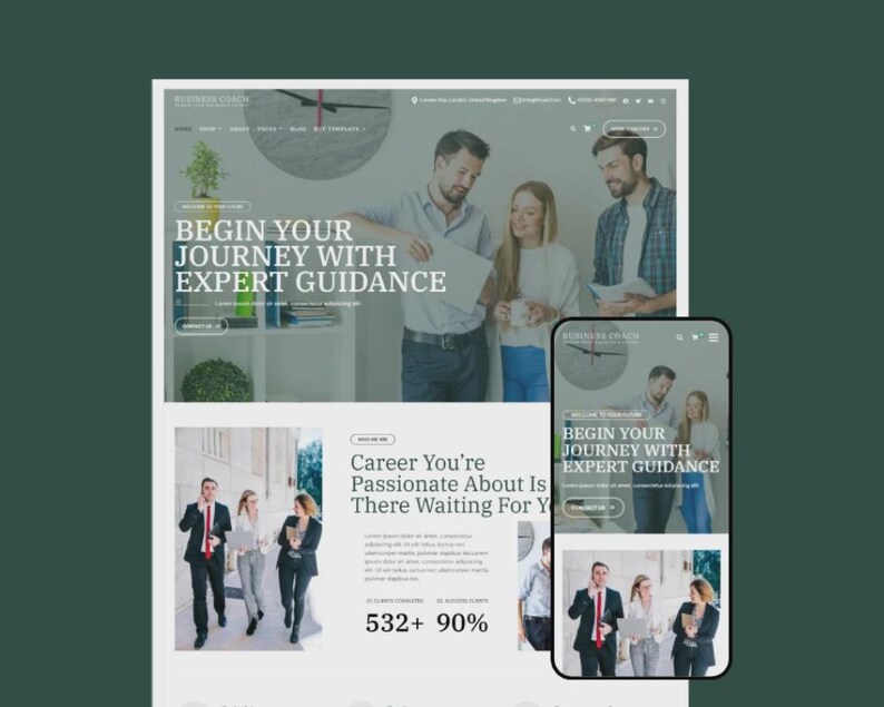 May include: A website design with the text "BEGIN YOUR JOURNEY WITH EXPERT GUIDANCE" and a mobile phone displaying the same text. The design features images of people in business attire and a clock.