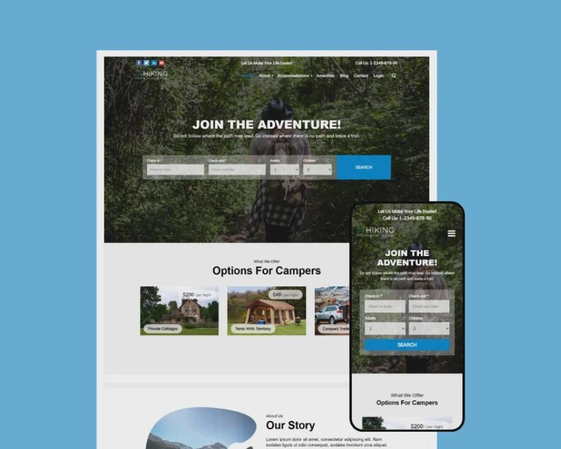 May include: A website design with the word "HIKING" at the top. The main image says "JOIN THE ADVENTURE!" with search fields. Below are options for campers. A mobile phone displays the same information.