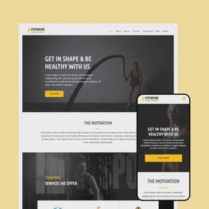 May include: A website design for a fitness business, shown on a desktop and a mobile phone. The website displays the text "GET IN SHAPE & BE HEALTHY WITH US" and images of people exercising. The colour scheme is black, white, and yellow.