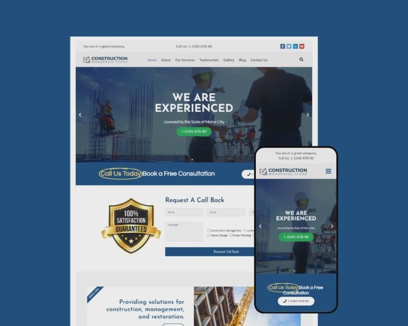 May include: A website design for a construction company, shown on a laptop and a smartphone. The website uses a blue and white colour scheme with the text "WE ARE EXPERIENCED" and a phone number. A gold shield reads "100% SATISFACTION GUARANTEED."