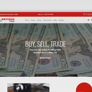 May include: Website homepage for an antique store with a red header. The banner reads "BUY, SELL, TRADE" over a background of twenty-dollar bills. A button says "Visit Our Store". The store logo is a bicycle.