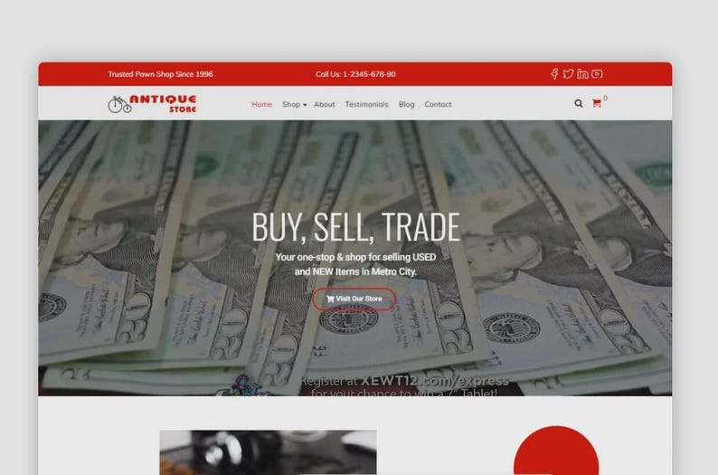 May include: Website homepage for an antique store with a red header. The banner reads "BUY, SELL, TRADE" over a background of twenty-dollar bills. A button says "Visit Our Store". The store logo is a bicycle.