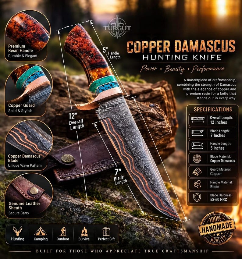 May include: A Copper Damascus hunting knife with a 12-inch overall length, a 7-inch blade, and a 5-inch resin handle. The blade features a unique copper wave pattern, and the handle includes turquoise accents. It comes with a leather sheath.
