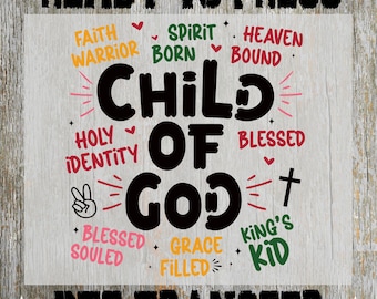 Child of God Ready to Press: Christian Kids  Heat Transfer, Kids Gift Design Dtf