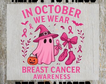 In October We Wear Pink Ready to Press: Breast Cancer Heat Transfer, Pink Ghost