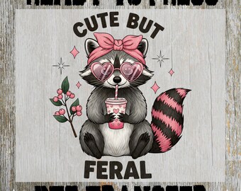 But Feral Raccoon DTF Transfer: Funny Valentines Day Ready to Press