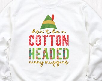 Sudadera navideña divertida "No seas un bobo con cabeza de algodón", sudadera con cita de la película "Elfo navideño", sudadera con compras navideñas