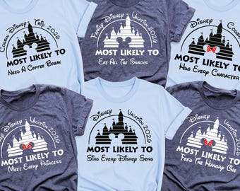 Camisetas de Disney con más probabilidades de ir a Disneyland, divertidas camisetas familiares, camisetas de vacaciones familiares de Disney, camisetas de grupo de viaje de Disney, camisetas de primos de Disney