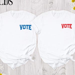 Vote Shirt 2026 Election Day Tshirt Politic Shirt Voter Shirts Democrat Shirt Voting Shirt Political Shirt Your Vote Shirt Vote November Tee