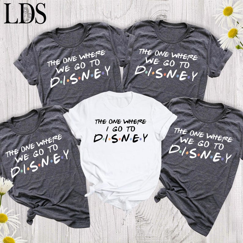 Family Disney Shirts The One Where Shirt