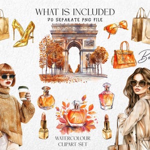 May include: Watercolor clipart set featuring fashion items and Parisian scenes. Includes gold high heels, shopping bags, perfume bottles, lipstick, sunglasses, and illustrations of women. Text: "What is included" and "Bonjour".
