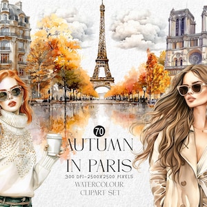 May include: Watercolor clipart set titled "Autumn in Paris" featuring illustrations of Parisian landmarks, women, and fall foliage. The Eiffel Tower, Notre Dame Cathedral, and a woman with red hair are visible.