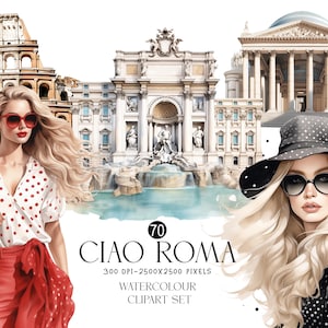 Puede incluir: Conjunto de imágenes prediseñadas de acuarela titulado "Ciao Roma" con ilustraciones de mujeres, monumentos italianos y moda. La imagen incluye el Coliseo, la Fontana de Trevi y un edificio con columnas. Las mujeres llevan gafas de sol y ropa elegante.