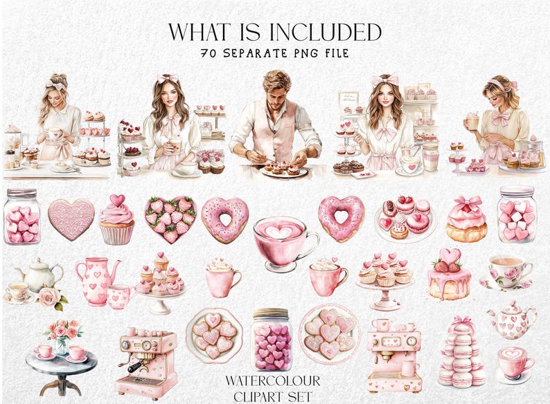 May include: Watercolor clipart set featuring pink baked goods, including cupcakes, donuts, and heart-shaped cookies. The image also includes illustrations of people in a bakery, along with teacups, teapots, and an espresso machine. Text at the top reads "WHAT IS INCLUDED".