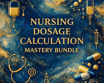 Nursing Dosage Calculation Mastery Bundle | Med Math Practice Exams (Digital Download)