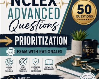 Examen de práctica de priorización para el examen NCLEX RN con justificaciones