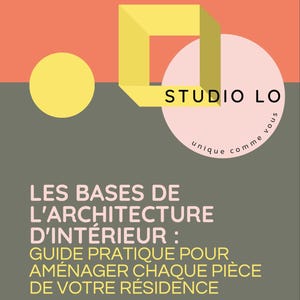 Könnte beinhalten: Buchcover mit französischem Text, das ein geometrisches Design und die Worte "STUDIO LO" zeigt. Der Titel lautet "LES BASES DE L'ARCHITECTURE D'INTÉRIEUR", ein praktischer Ratgeber für Innenarchitektur.