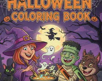 Op de afbeelding: Een Halloween kleurboek met de tekst "7 Pages Halloween Coloring Book". De cover toont een heks, Frankenstein's monster, een weerwolf en geesten. De zin "Spooky Fun for All Ages!" wordt ook weergegeven.