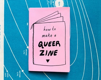 How To Make a Queer Zine! Zine | DIY Zine Making LGBTQ+ Education Zine