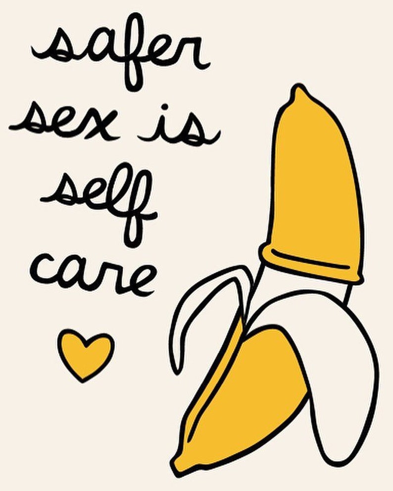 Safer Sex Is Self Care Art Print Sex Education Sex Educator Etsy