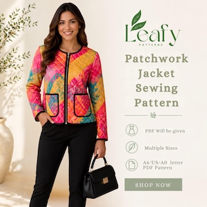 May include: A colorful patchwork jacket with black trim and pockets is featured in this image. The jacket has a zipper closure and is paired with black pants. The image also includes the text "Leafy Patterns Patchwork Jacket Sewing Pattern."
